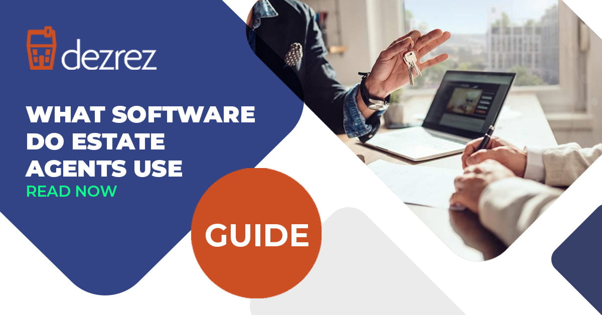 What Software Do Estate Agents Use?